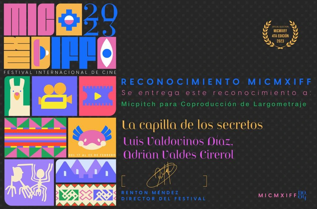 Reconocimiento MICMXIFF 2023 a La Capilla de los Secretos, Luis Valdovinos Díaz y Adrián Valdés Cirerol